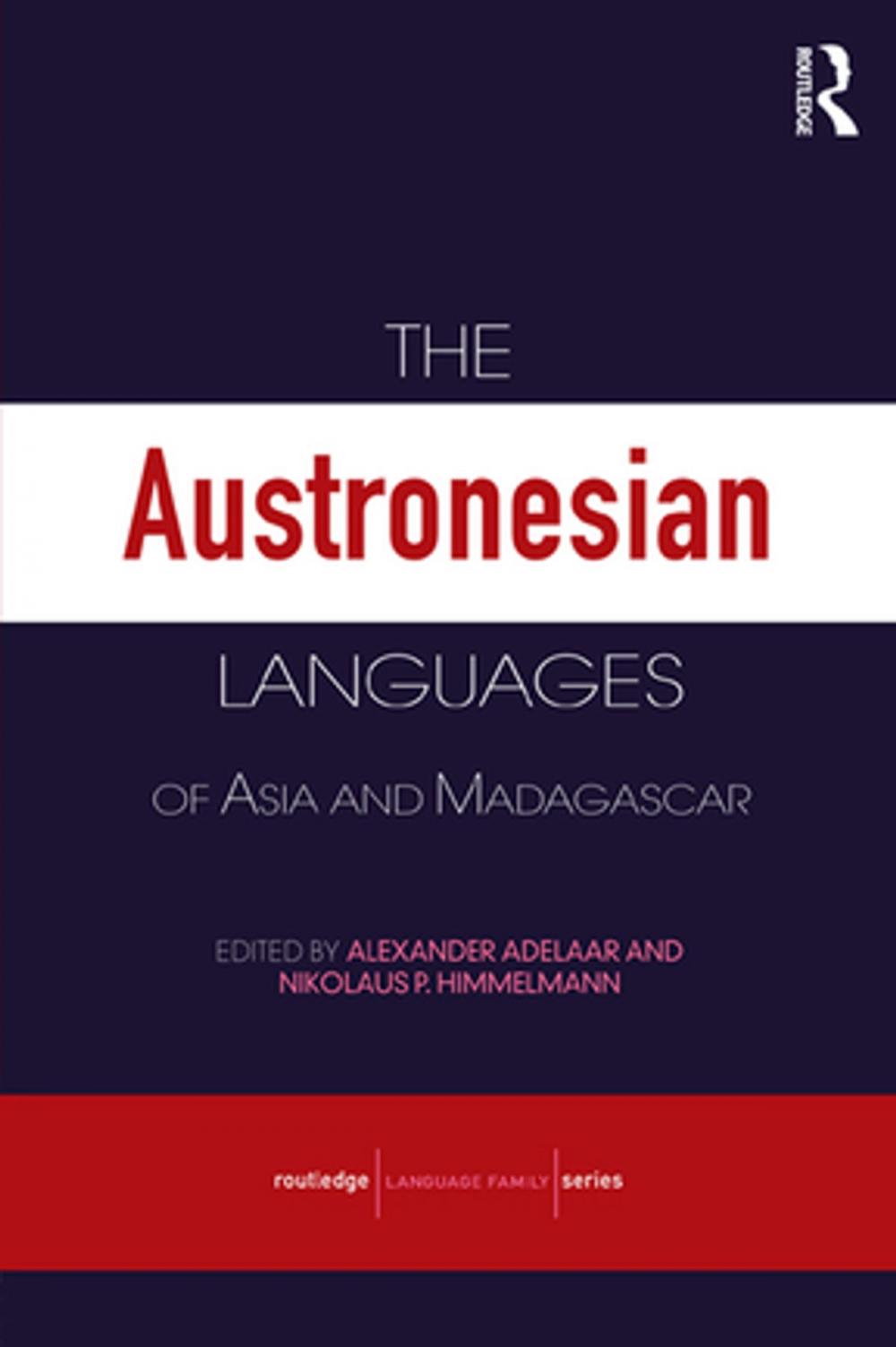 Big bigCover of The Austronesian Languages of Asia and Madagascar