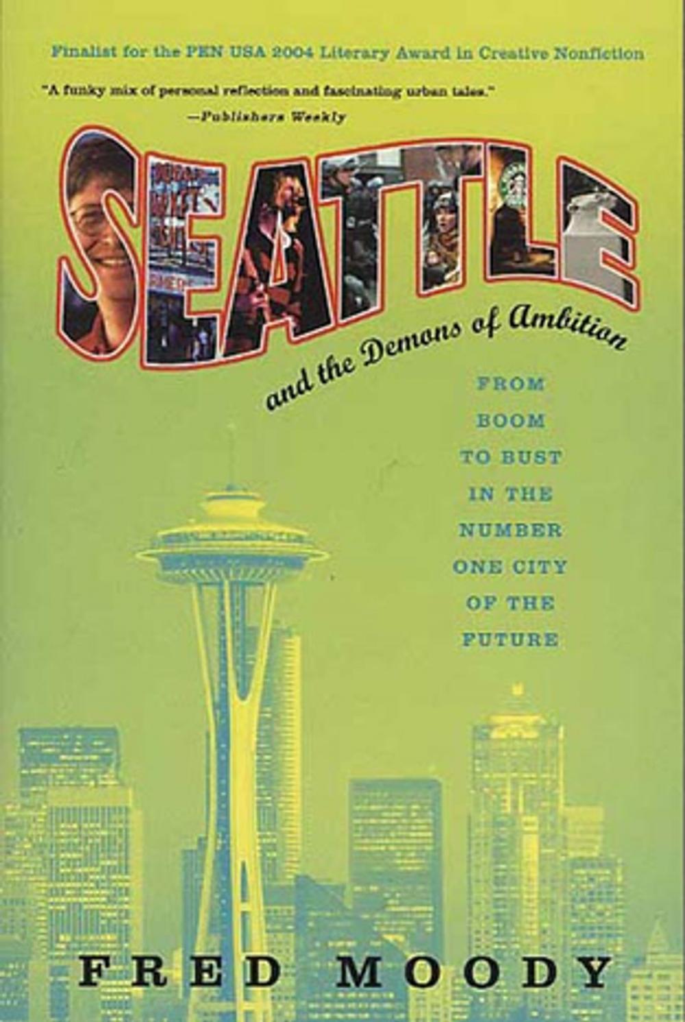 Big bigCover of Seattle and the Demons of Ambition