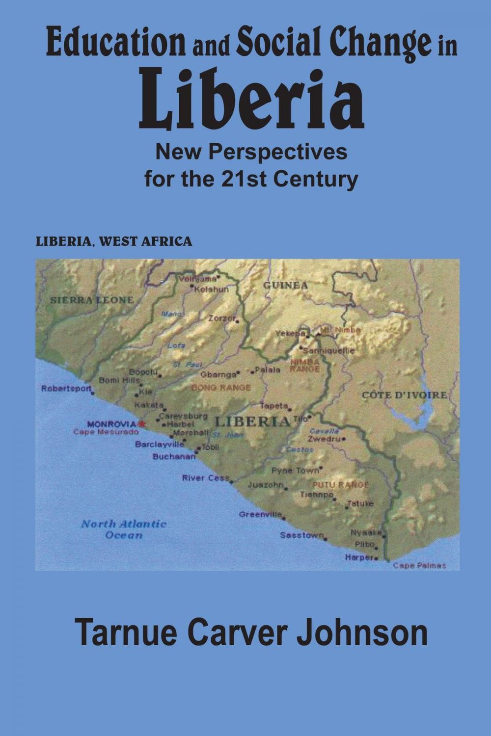 Big bigCover of Education and Social Change in Liberia