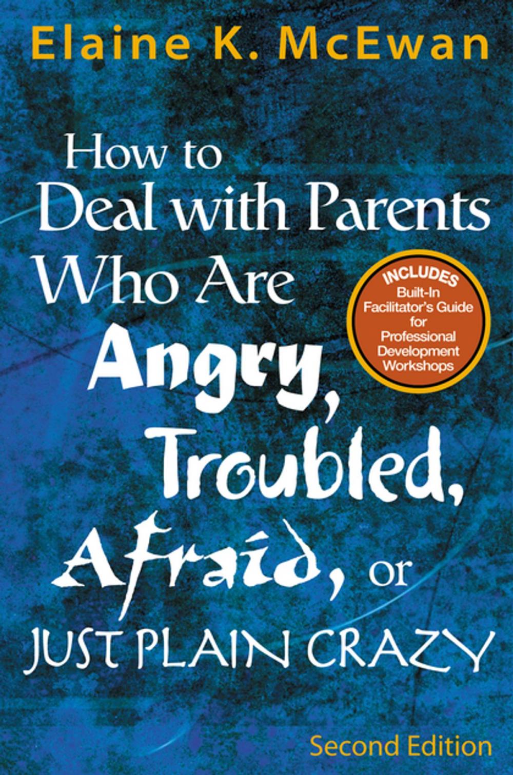 Big bigCover of How to Deal With Parents Who Are Angry, Troubled, Afraid, or Just Plain Crazy