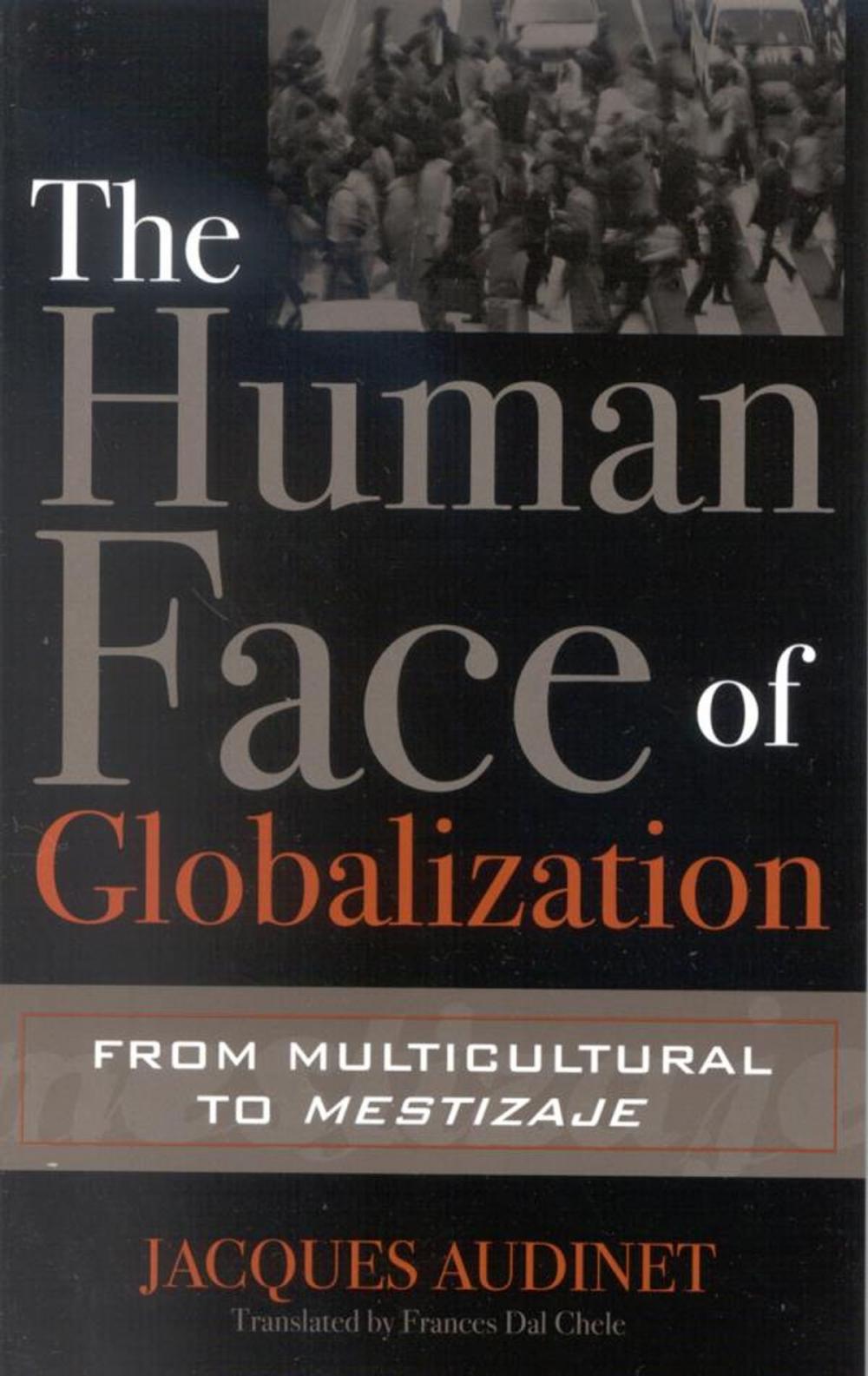 Big bigCover of The Human Face of Globalization