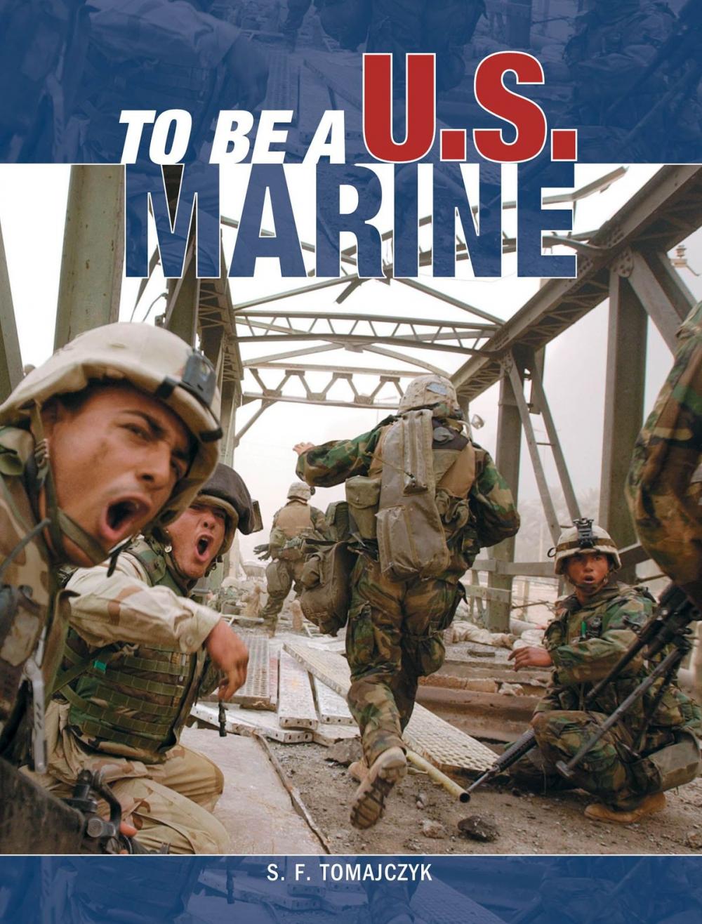 Big bigCover of To Be a U.S. Marine