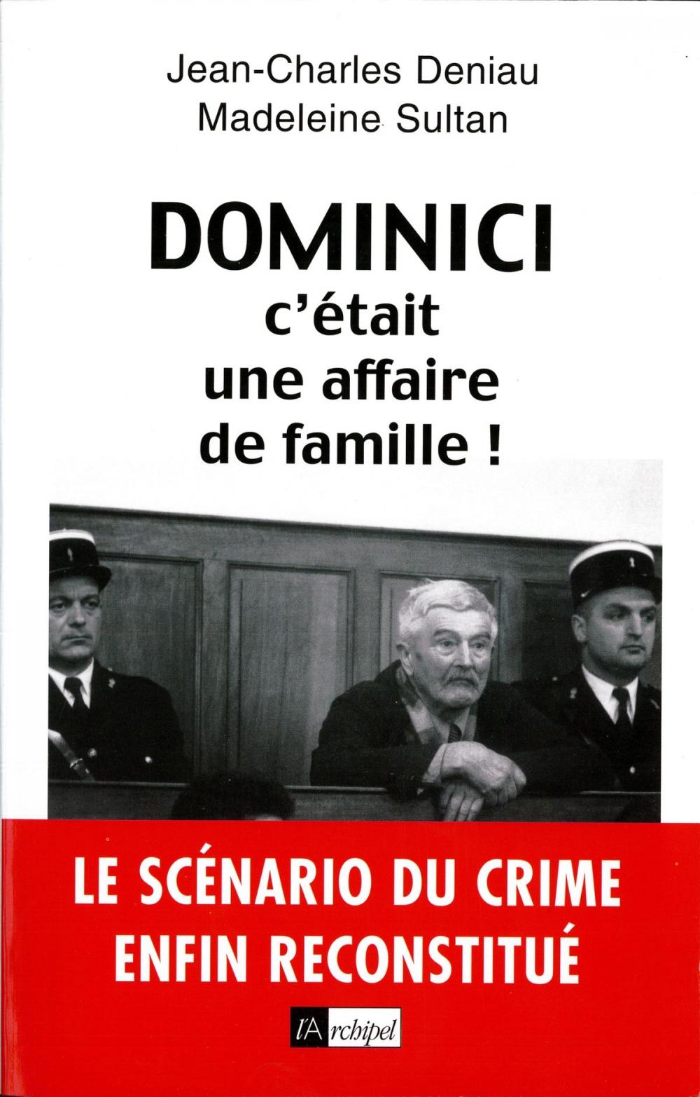 Big bigCover of Dominici, c'était une affaire de famille