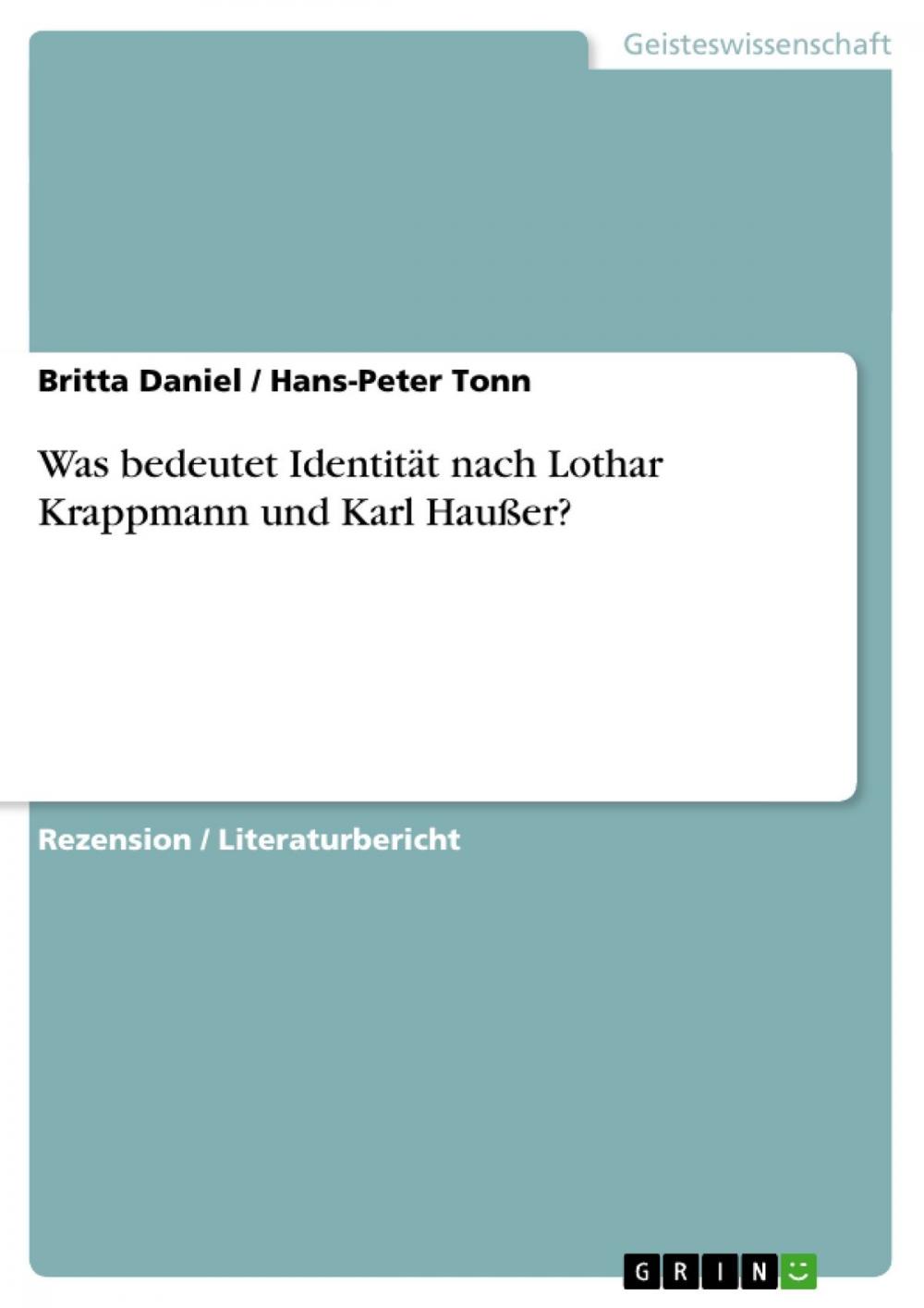 Big bigCover of Was bedeutet Identität nach Lothar Krappmann und Karl Haußer?