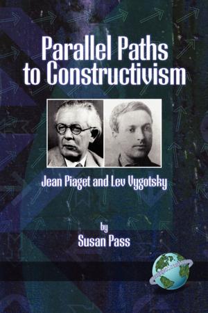 Cover of the book Parallel Paths to Constructivism by Vera L Stenhouse, Olga S. Jarrett, Rhina M. Fernandes Williams, E. Namisi Chilungu