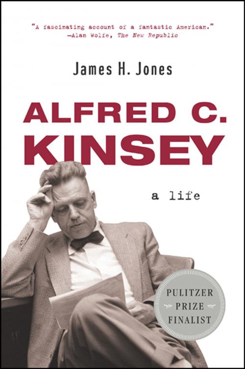 Cover of the book Alfred C. Kinsey: A Life by James H. Jones, W. W. Norton & Company