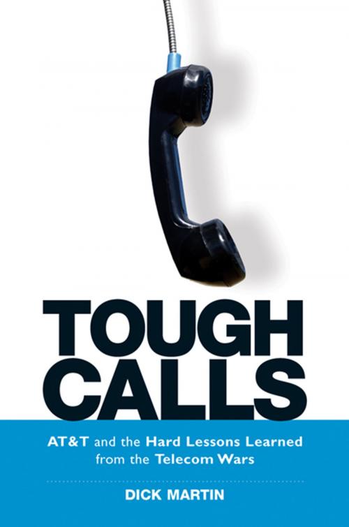Cover of the book Tough Calls by Dick Martin, AMACOM