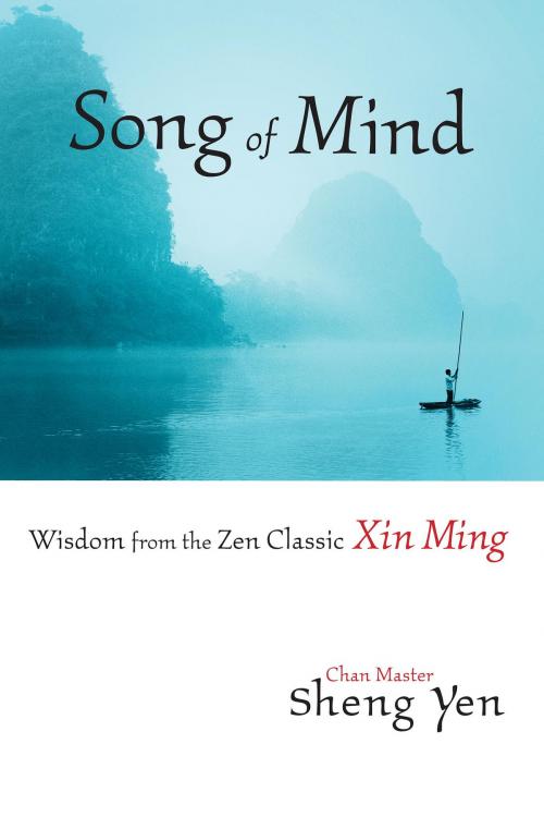 Cover of the book Song of Mind by Master Sheng Yen, Shambhala