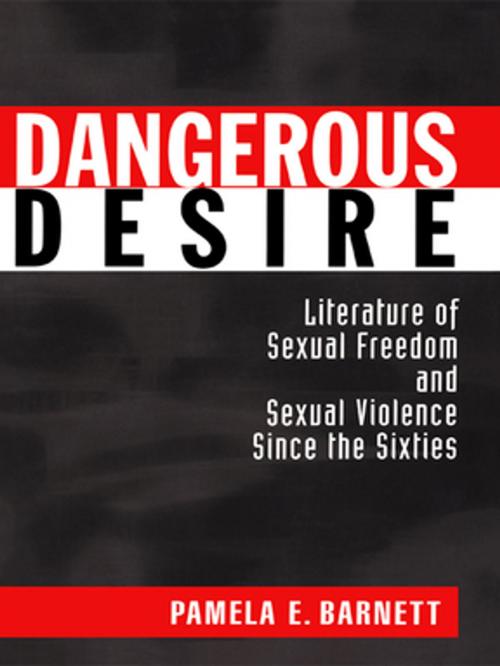 Cover of the book Dangerous Desire by Pamela Barnett, Taylor and Francis