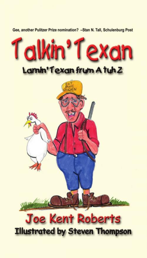 Cover of the book Talkin' Texan by Joe Kent Roberts, BookLocker.com, Inc.