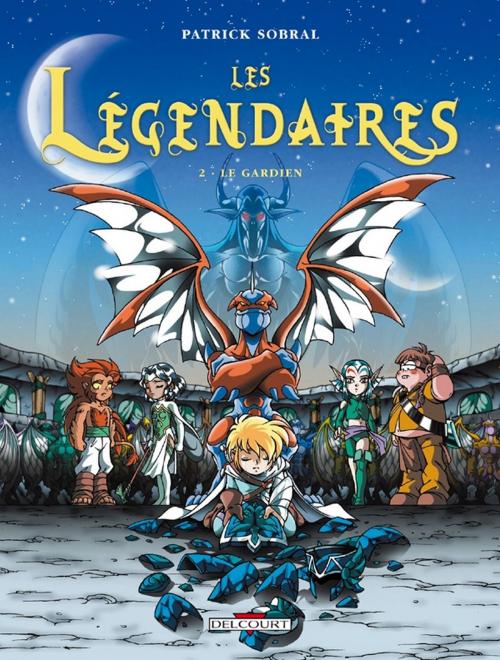 Cover of the book Les Légendaires T02 by Patrick Sobral, Delcourt