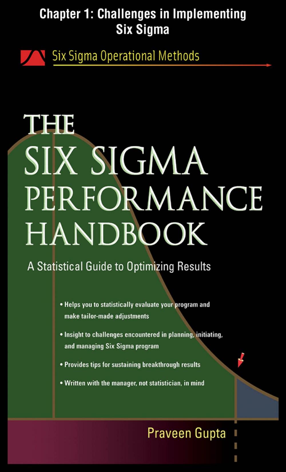 Big bigCover of The Six Sigma Performance Handbook, Chapter 1 - Challenges in Implementing Six Sigma