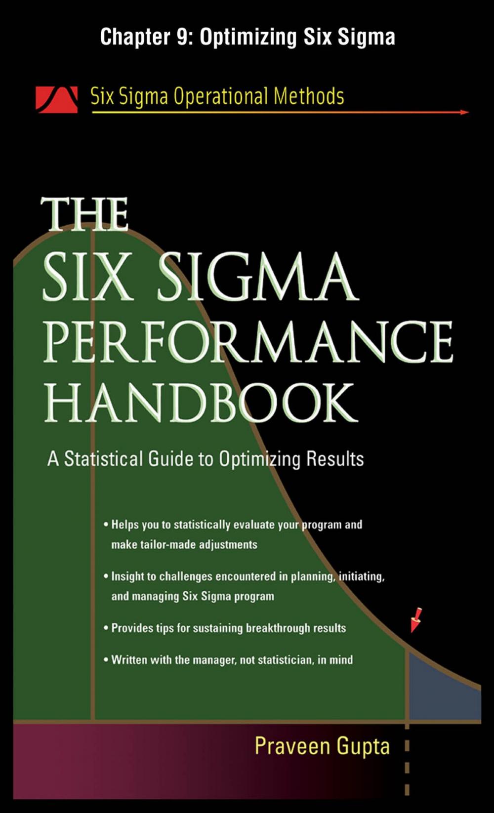 Big bigCover of The Six Sigma Performance Handbook, Chapter 9 - Optimizing Six Sigma