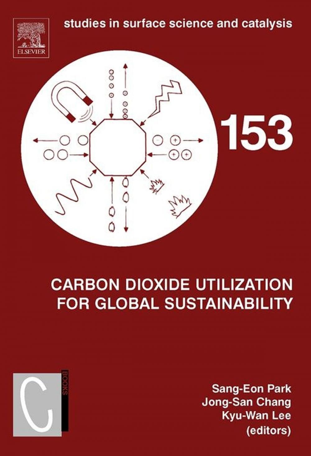 Big bigCover of Carbon Dioxide Utilization for Global Sustainability