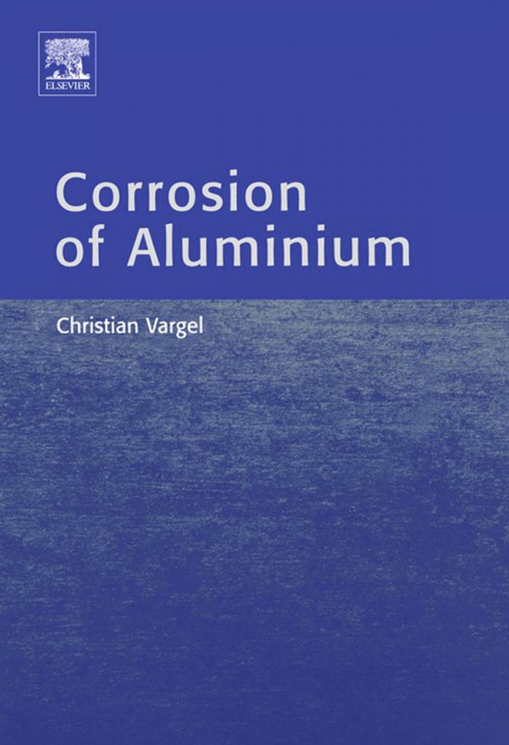 Big bigCover of Corrosion of Aluminium