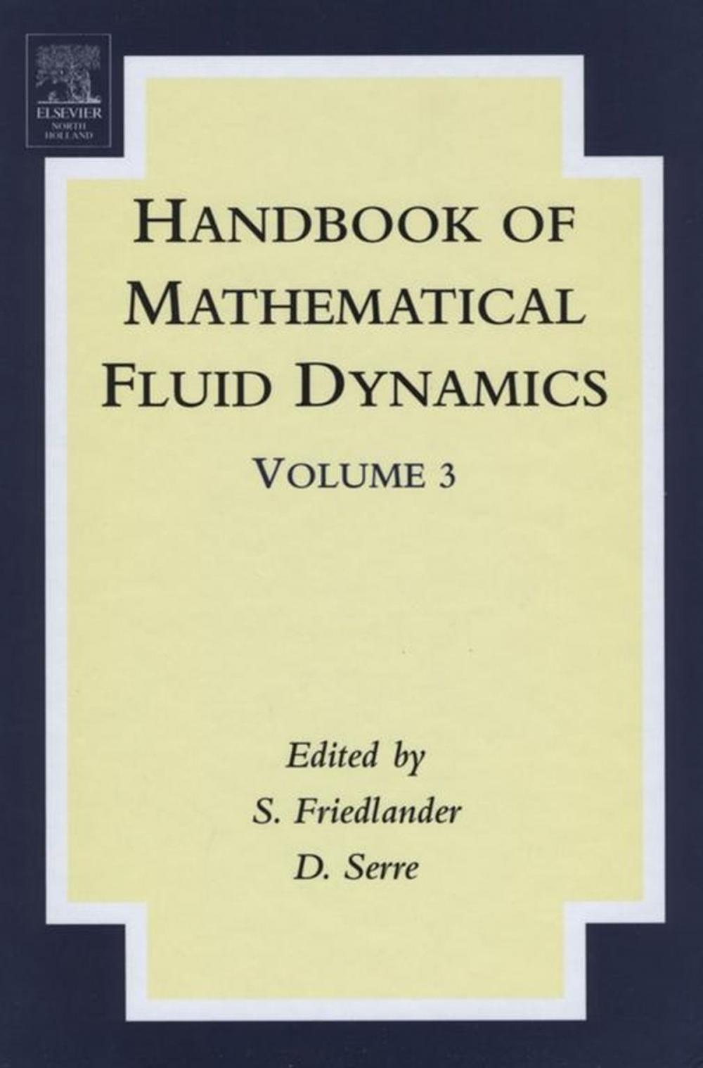 Big bigCover of Handbook of Mathematical Fluid Dynamics