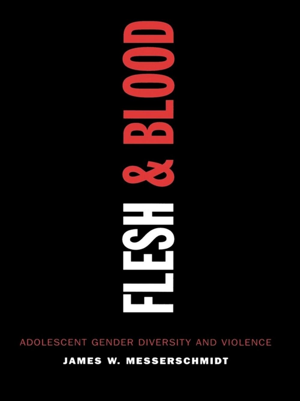 Big bigCover of Flesh and Blood