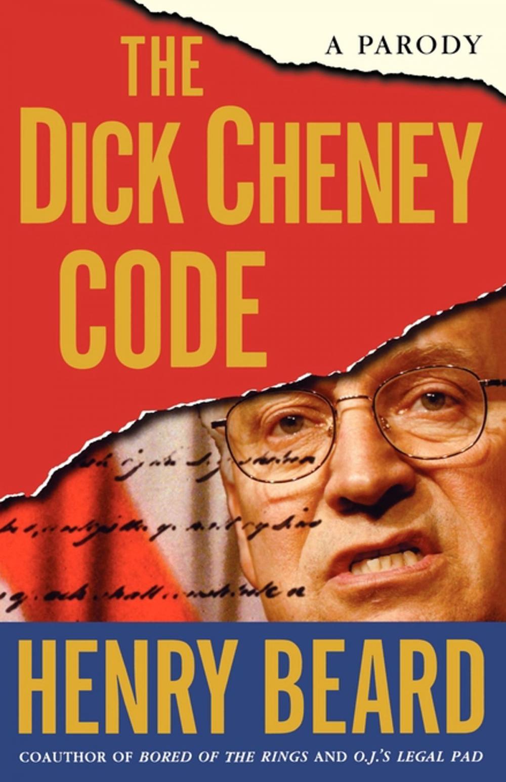 Big bigCover of The Dick Cheney Code