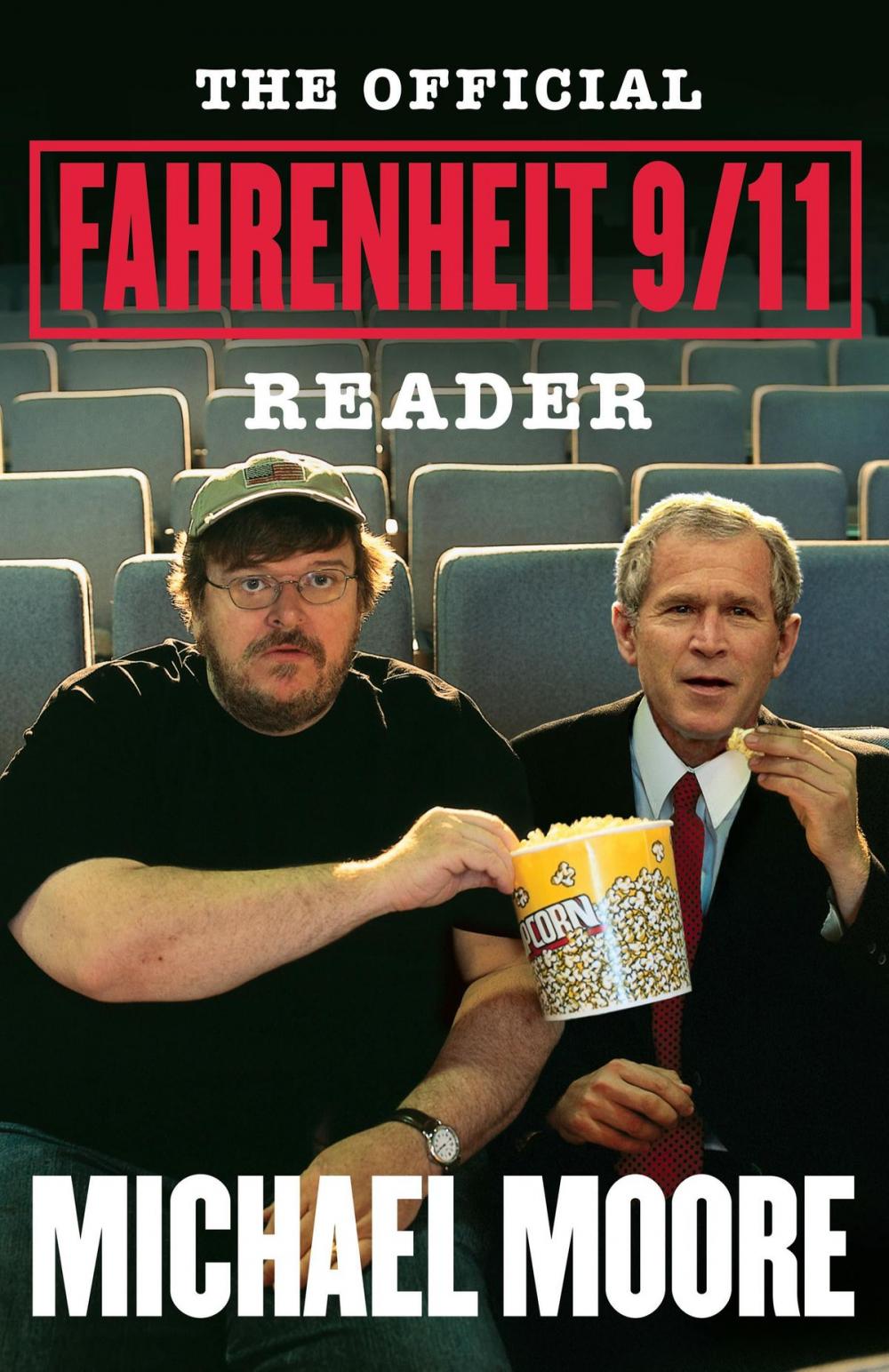 Big bigCover of The Official Fahrenheit 9/11 Reader