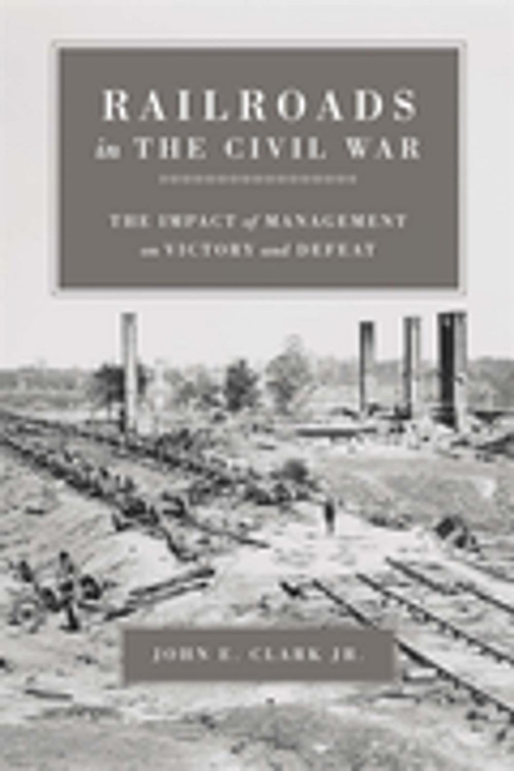 Big bigCover of Railroads in the Civil War