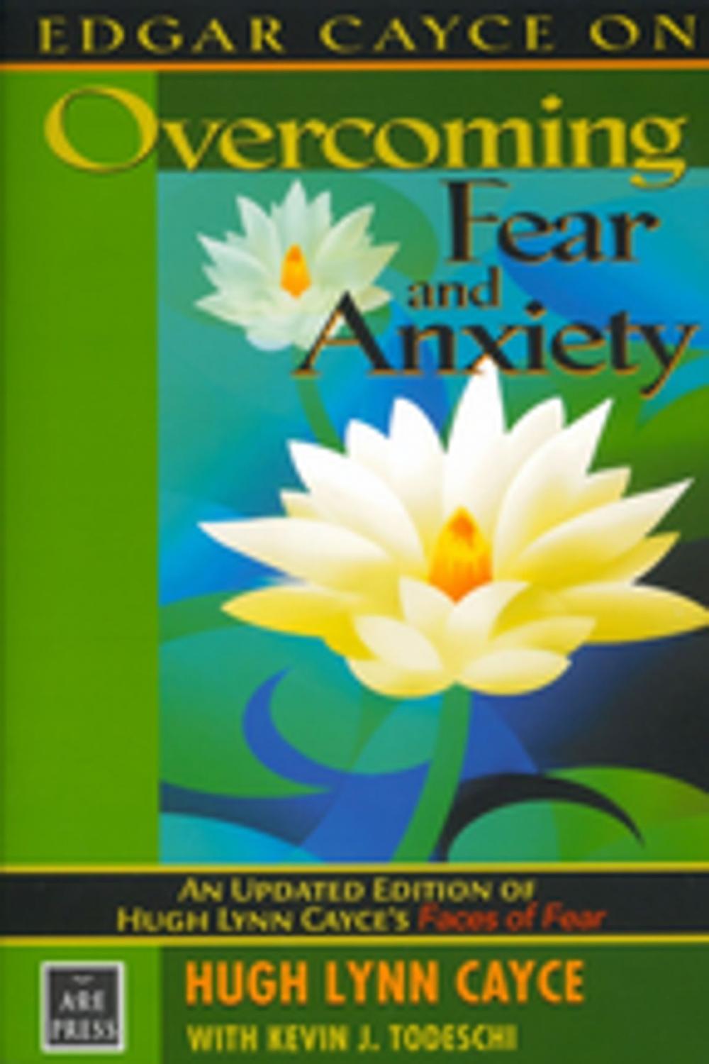 Big bigCover of Edgar Cayce on Overcoming Fear and Anxiety