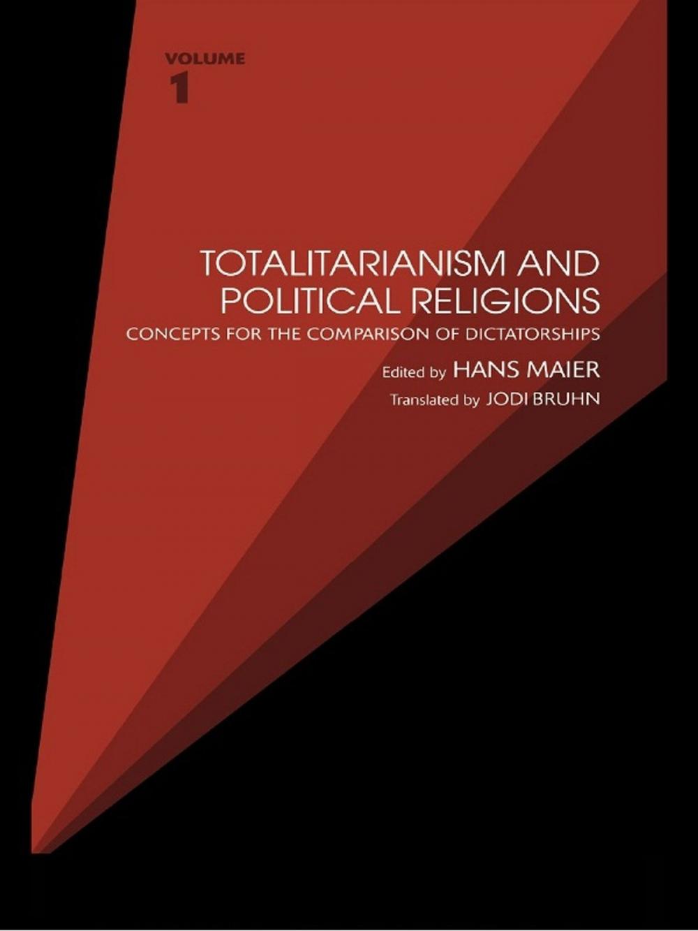 Big bigCover of Totalitarianism and Political Religions, Volume 1