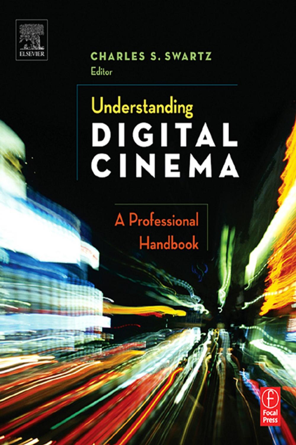 Big bigCover of Understanding Digital Cinema