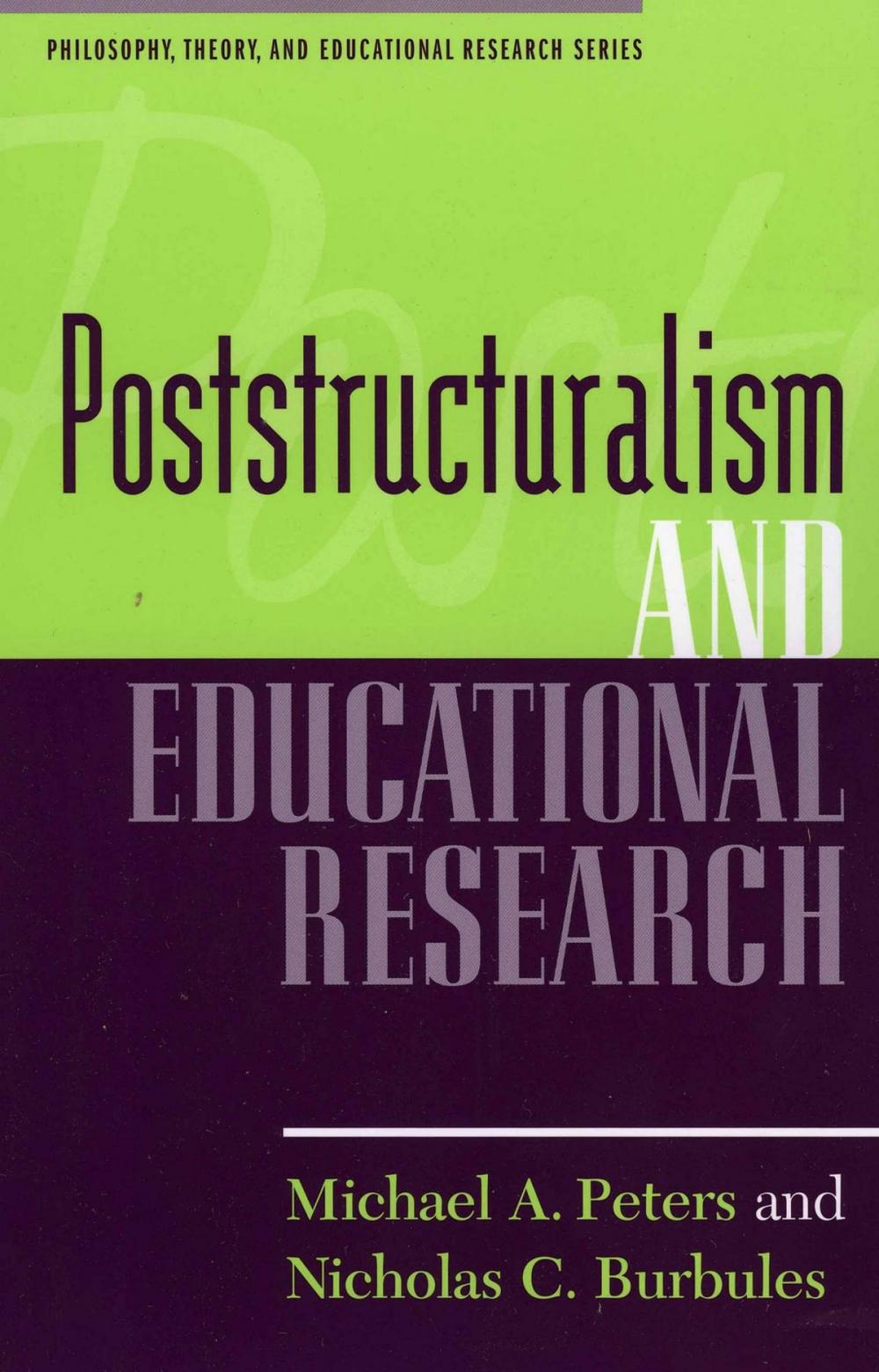 Big bigCover of Poststructuralism and Educational Research