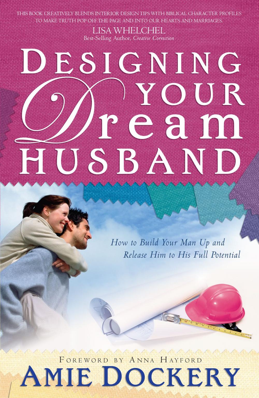 Big bigCover of Designing Your Dream Husband