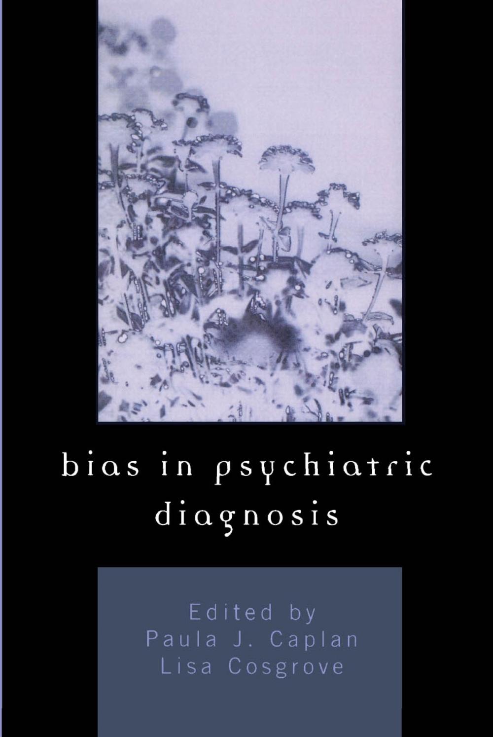 Big bigCover of Bias in Psychiatric Diagnosis