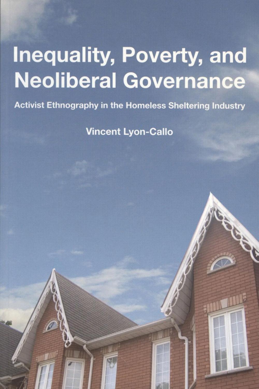 Big bigCover of Inequality, Poverty, and Neoliberal Governance