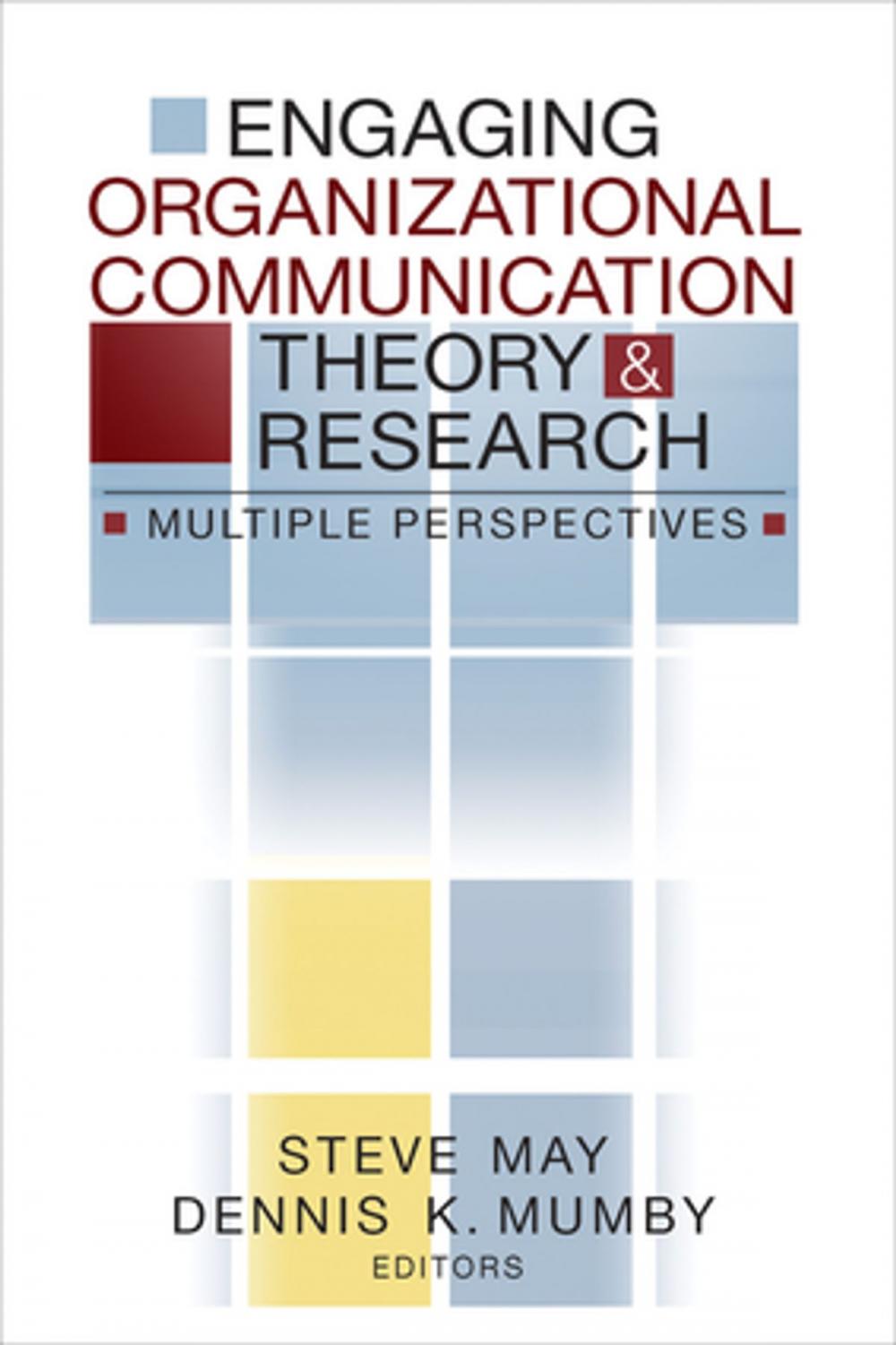 Big bigCover of Engaging Organizational Communication Theory and Research