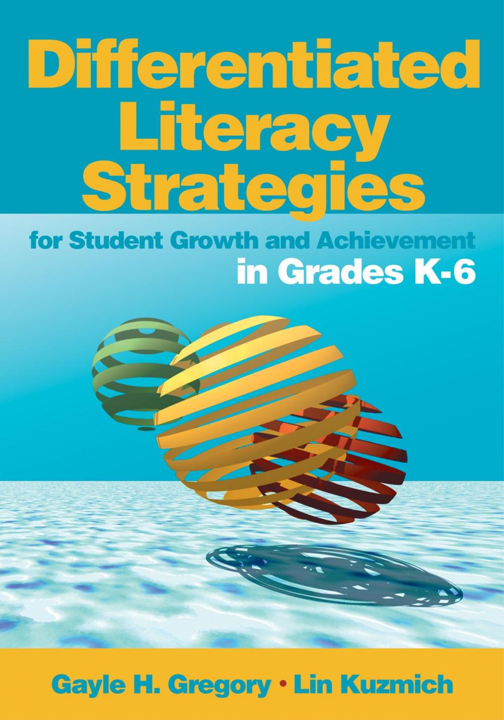 Big bigCover of Differentiated Literacy Strategies for Student Growth and Achievement in Grades K-6