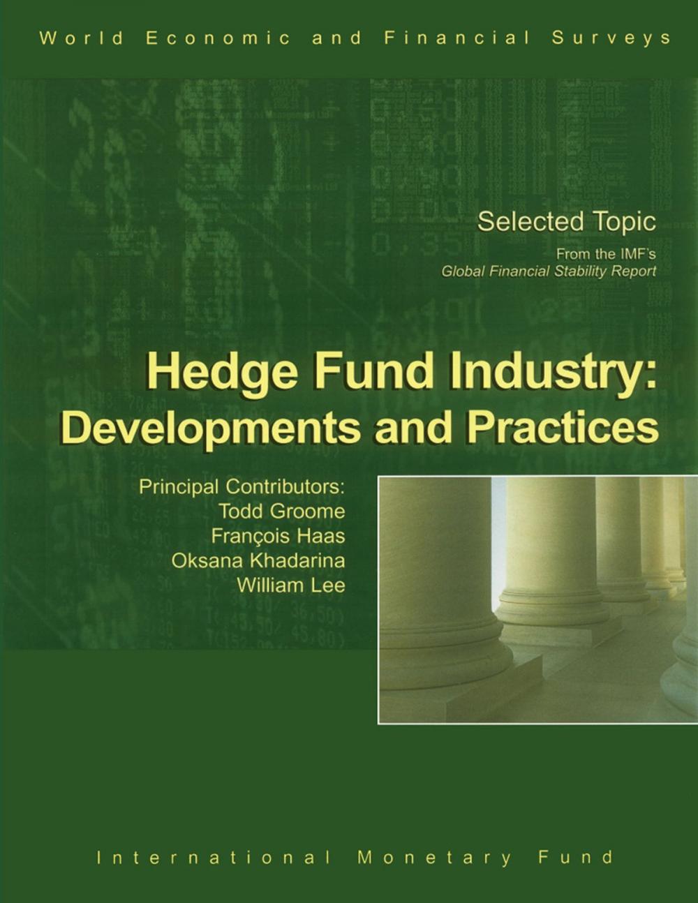 Big bigCover of Hedge Fund industry: Developments and Practices