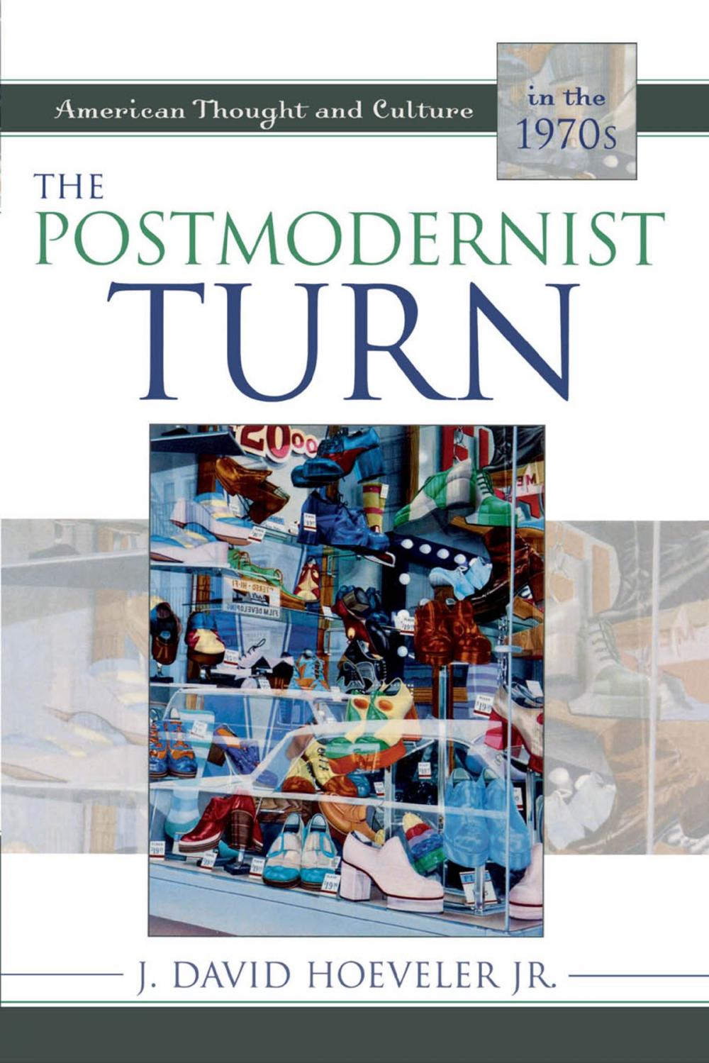 Big bigCover of The Postmodernist Turn