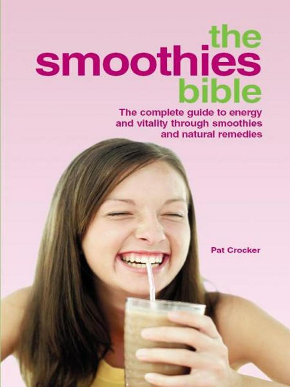 Big bigCover of Smoothies Bible