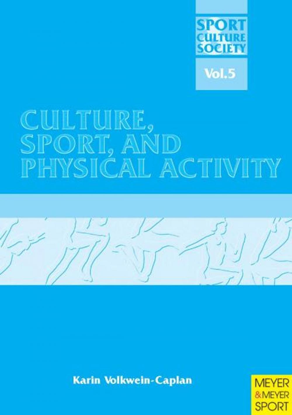 Big bigCover of Culture, Sport and Physical Activity