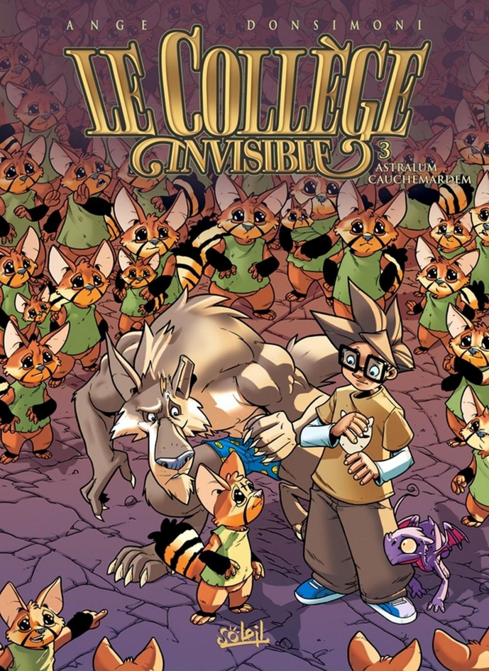 Big bigCover of Le Collège invisible T03