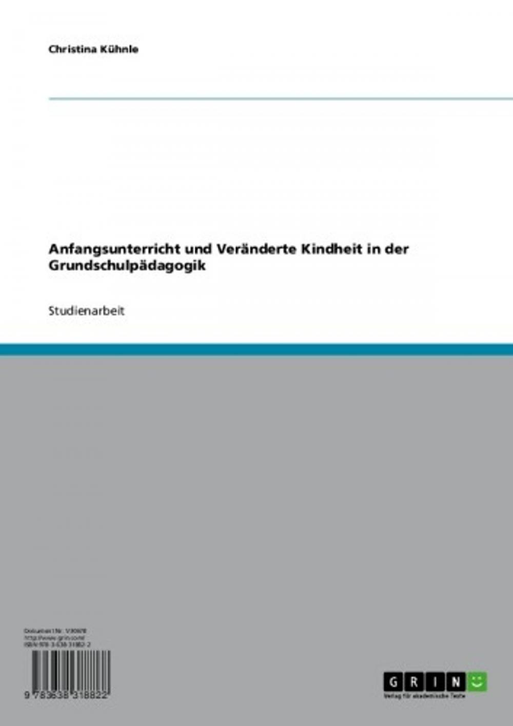 Big bigCover of Anfangsunterricht und Veränderte Kindheit in der Grundschulpädagogik