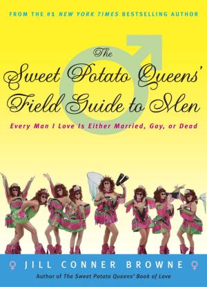 Cover of the book The Sweet Potato Queens' Field Guide to Men by Edoardo Mongardino