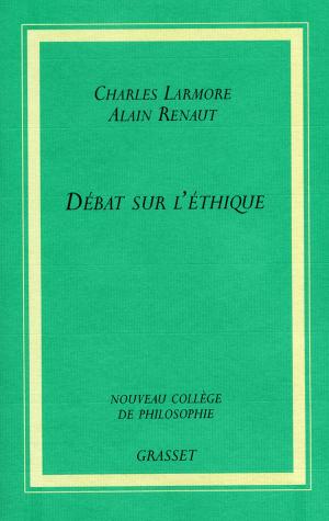 Cover of the book Débat sur l'éthique by Michel Serres