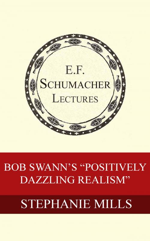 Cover of the book Bob Swann's "Positively Dazzling Realism" by Stephanie Mills, Hildegarde Hannum, Schumacher Center for a New Economics