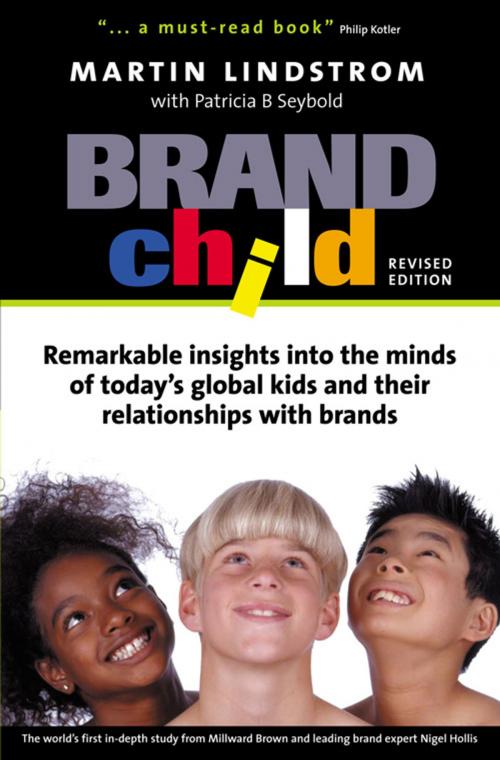 Cover of the book BrandChild by Martin Lindstrom, Kogan Page