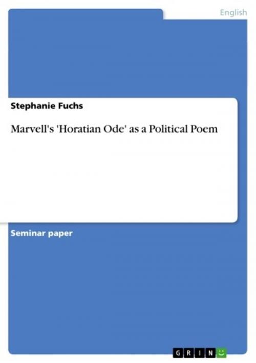 Cover of the book Marvell's 'Horatian Ode' as a Political Poem by Stephanie Fuchs, GRIN Publishing