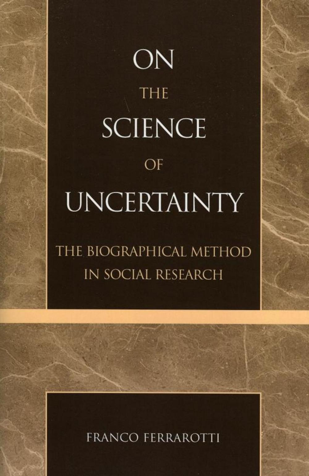 Big bigCover of On the Science of Uncertainty