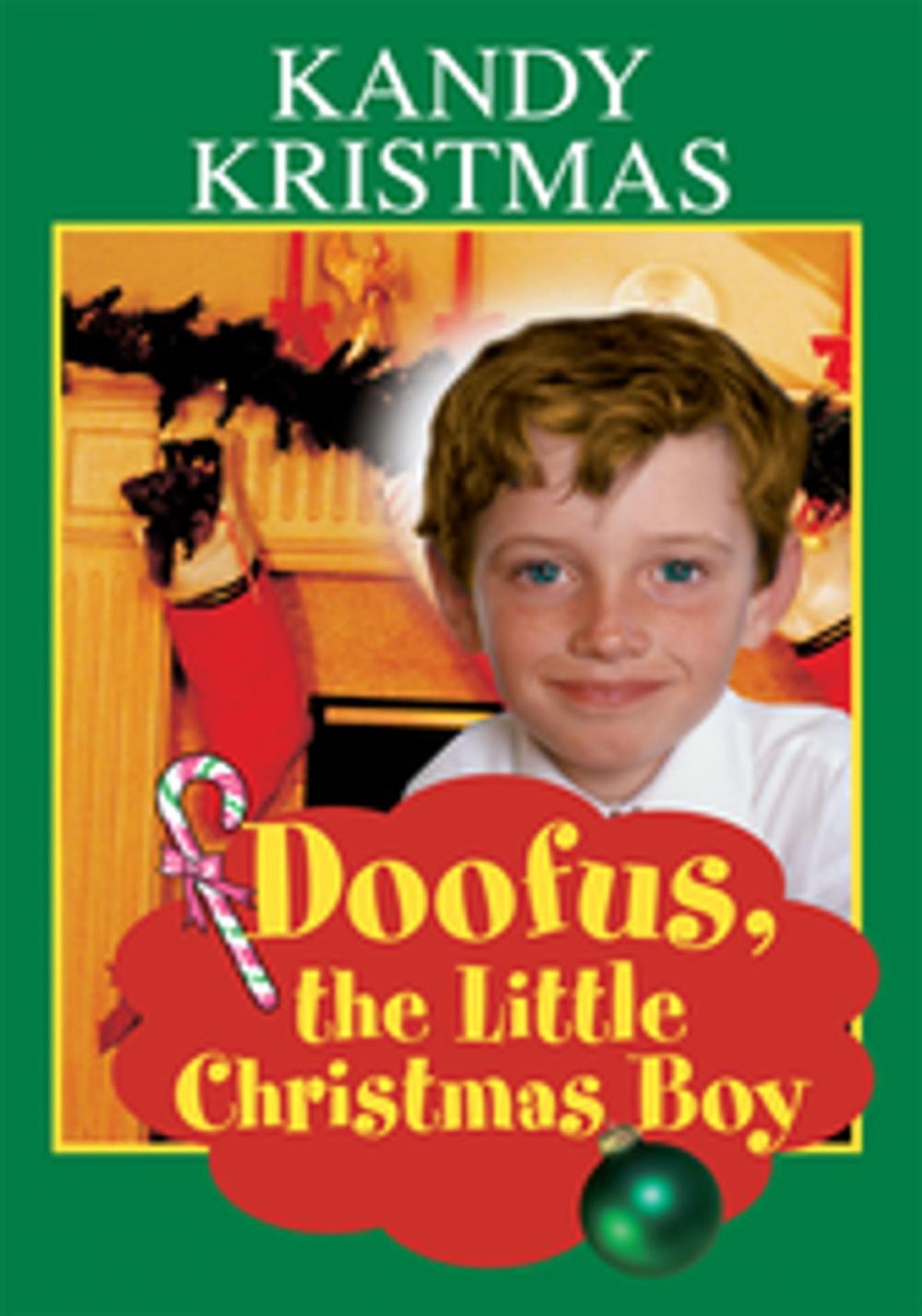 Big bigCover of Doofus, the Little Christmas Boy