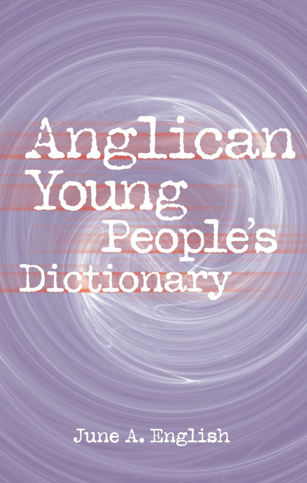 Big bigCover of Anglican Young People's Dictionary