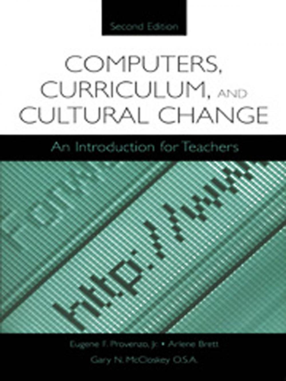 Big bigCover of Computers, Curriculum, and Cultural Change