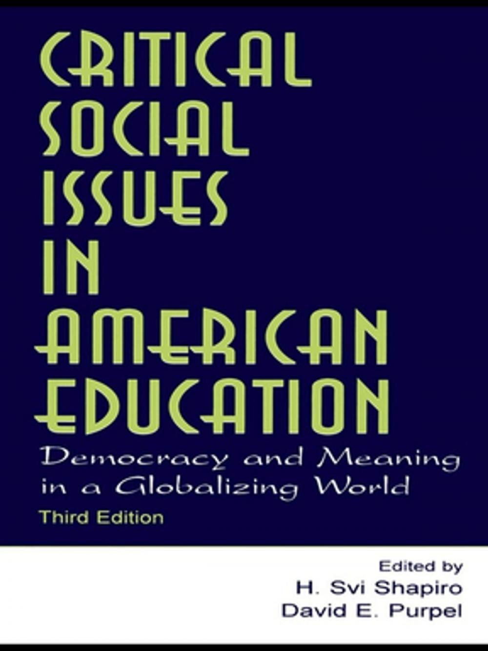 Big bigCover of Critical Social Issues in American Education