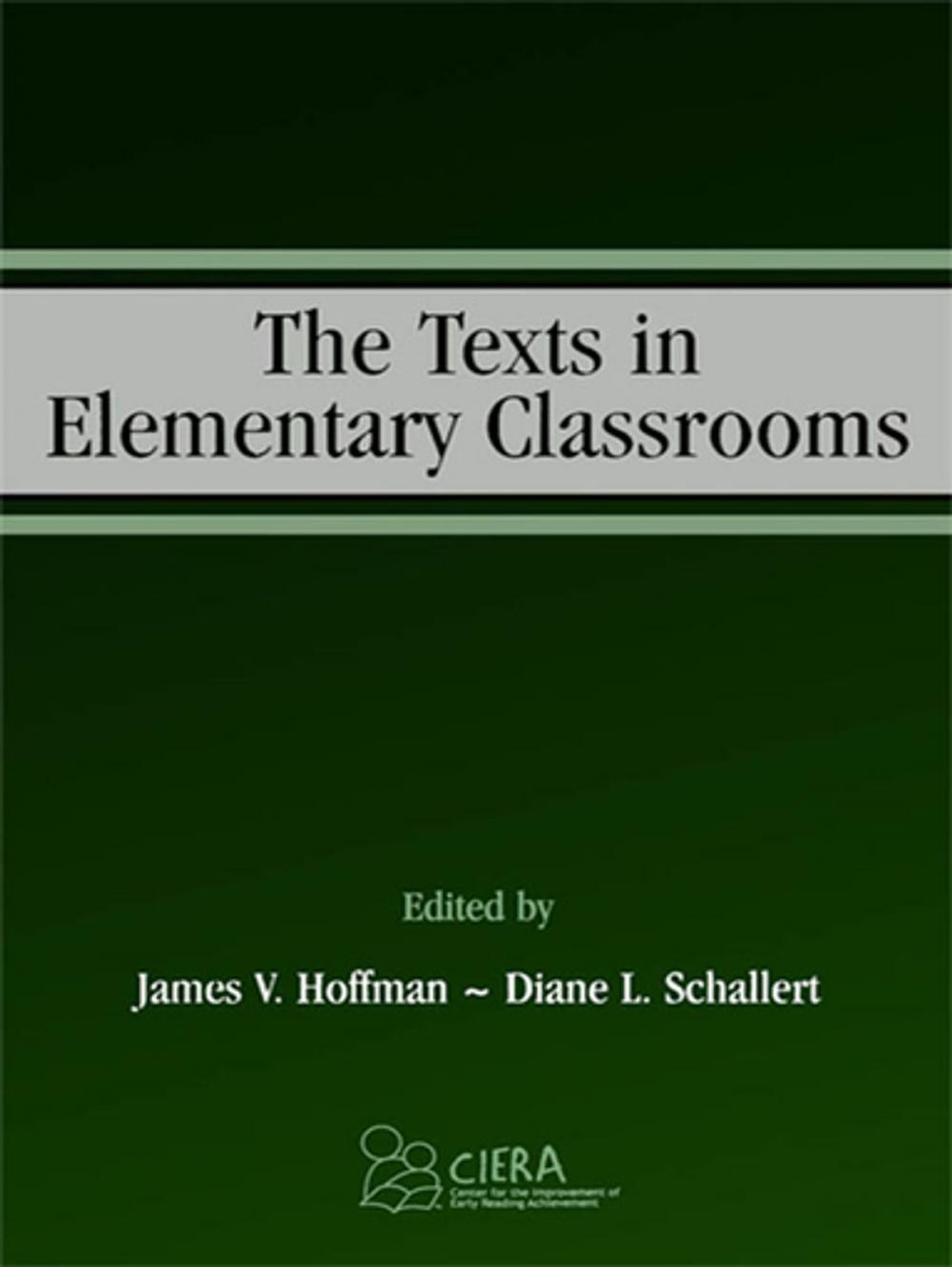 Big bigCover of The Texts in Elementary Classrooms